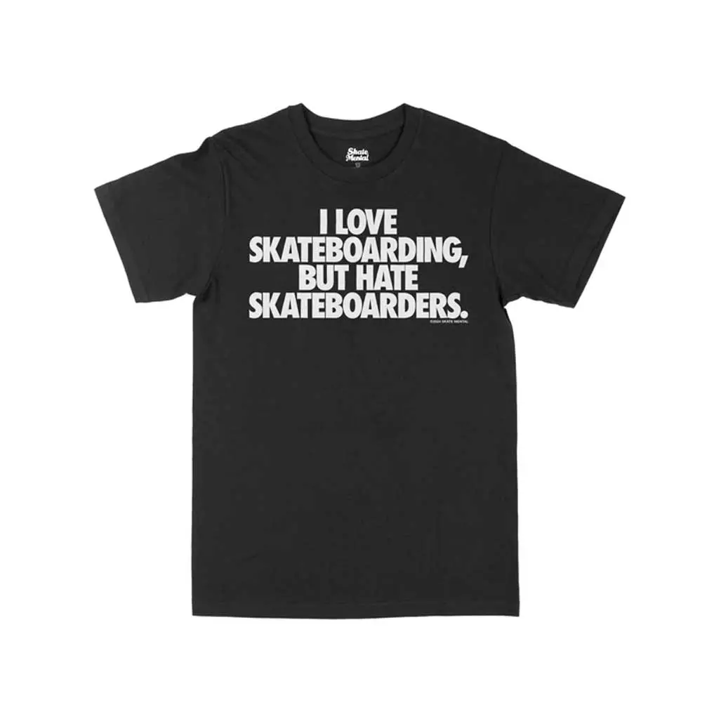 Skate Mental Hate Tee - Black 1